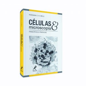 Livro explora o universo celular por meio de inúmeras micrografias e ilustrações associadas a um texto objetivo e atualizado (Foto: Divulgação)