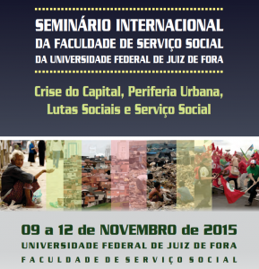 IV Seminário Internacional: Crise do Capital, Periferia Urbana, Lutas Sociais e Serviço Social