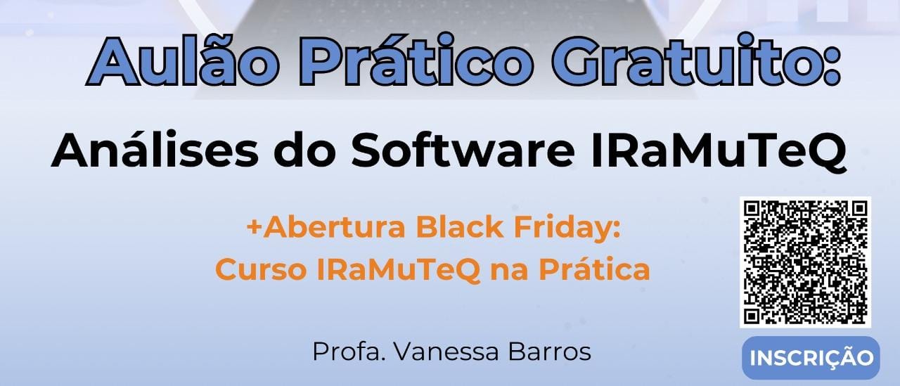 Aulão Prático Gratuito Sobre Análises do software IRaMuTeq ...