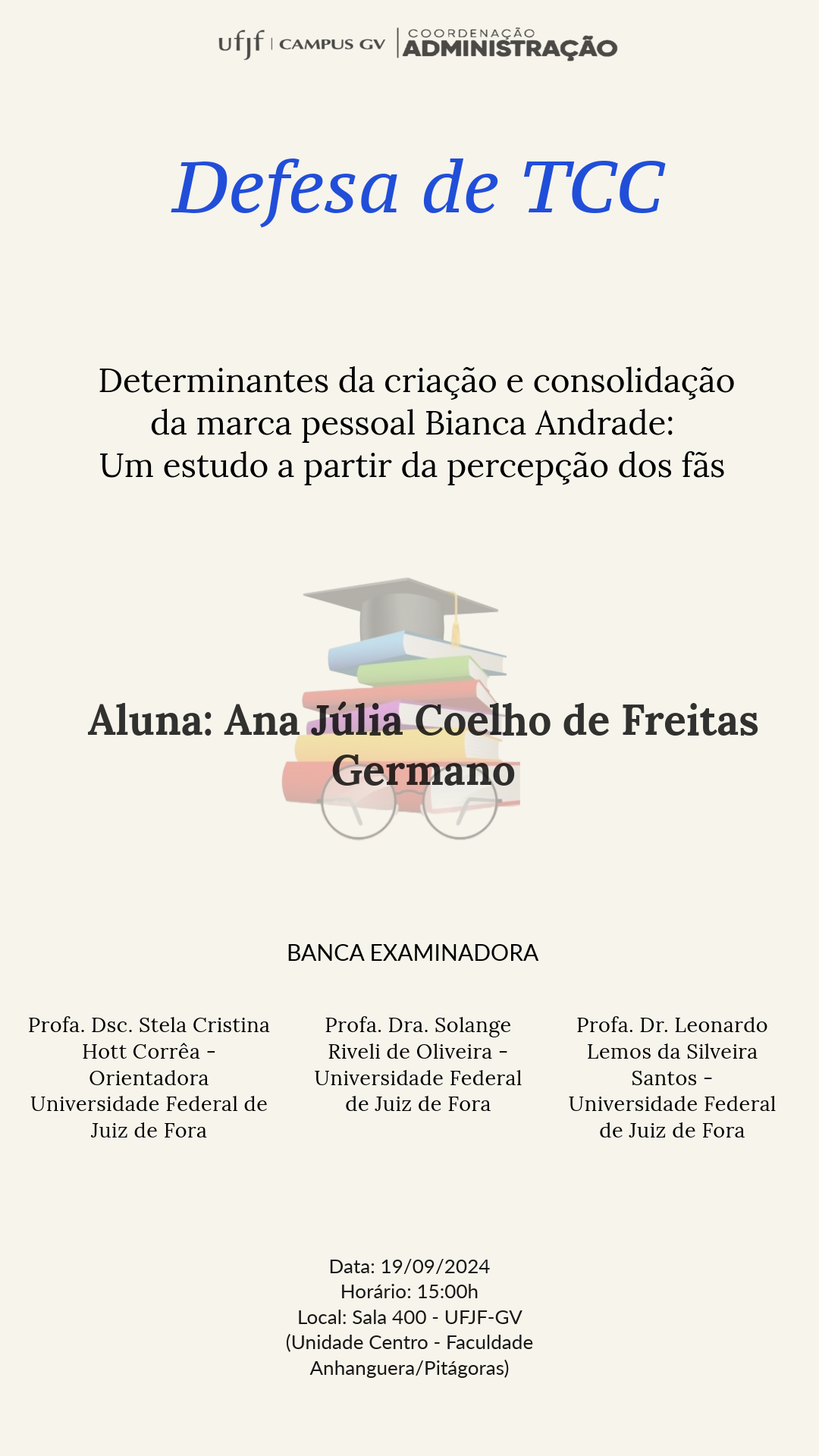 Convite de defesa de Monografia (TCC) – Ana Júlia Coelho de Freitas Germano