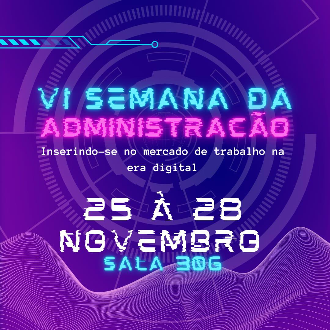 VI Semana da Administração