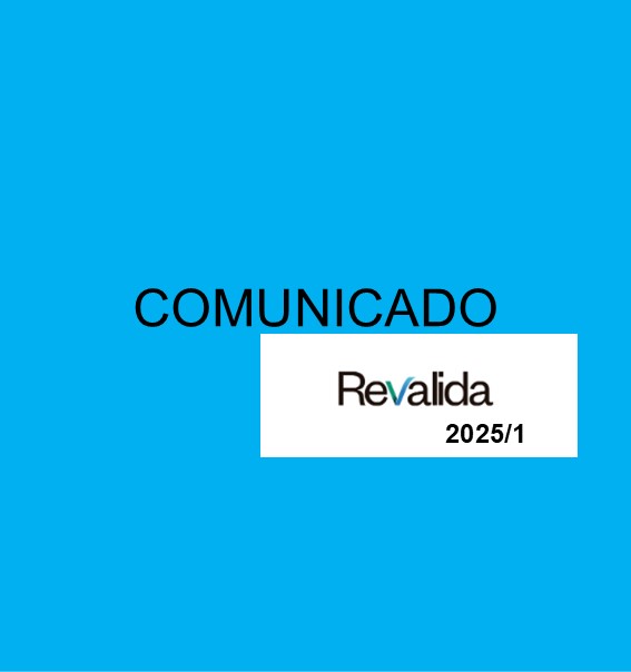 COMUNICADO REVALIDA 2025/1