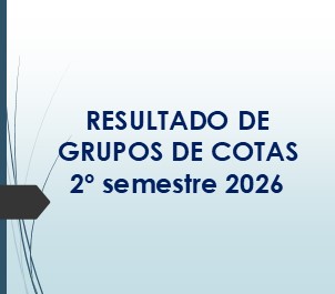 Resultado Grupos de Cotas – PISM, SISU e SISU+ 2º semestre 2026