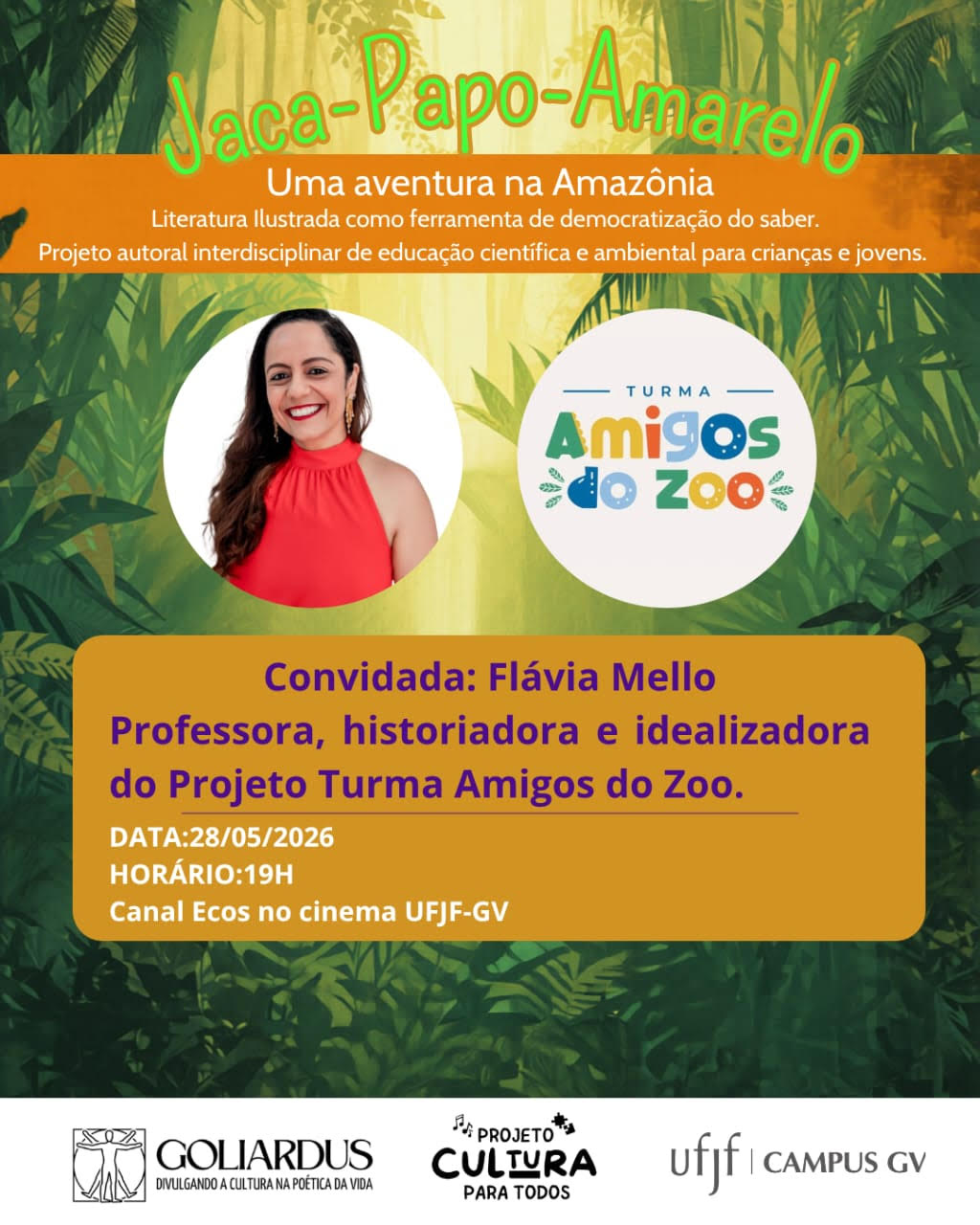 Evento “Jaca-Papo-Amarelo: Uma aventura na Amazônia”