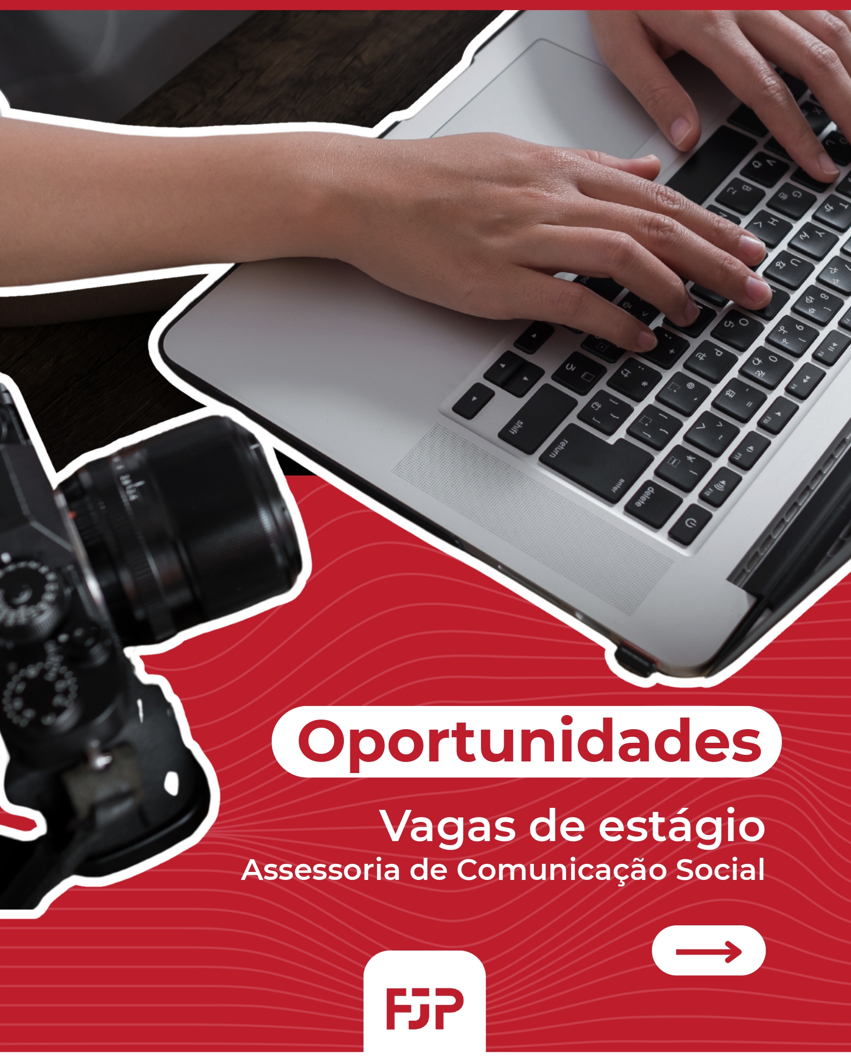 Vaga de Estágio – Assessoria de Comunicação Social