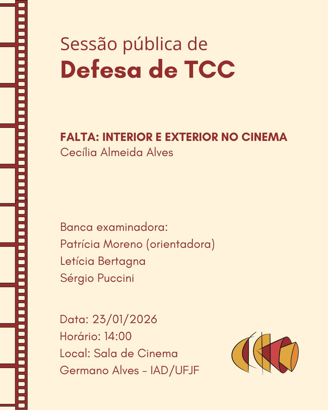 Defesa Pública de TCC: Falta: Interior e exterior no cinema