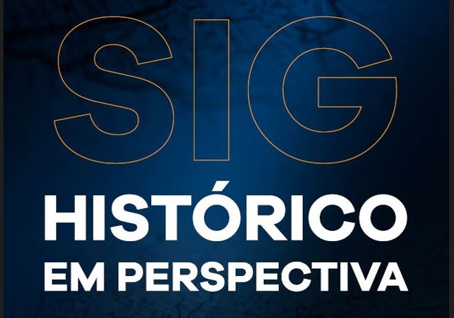 SIG: Histórico em perspectiva