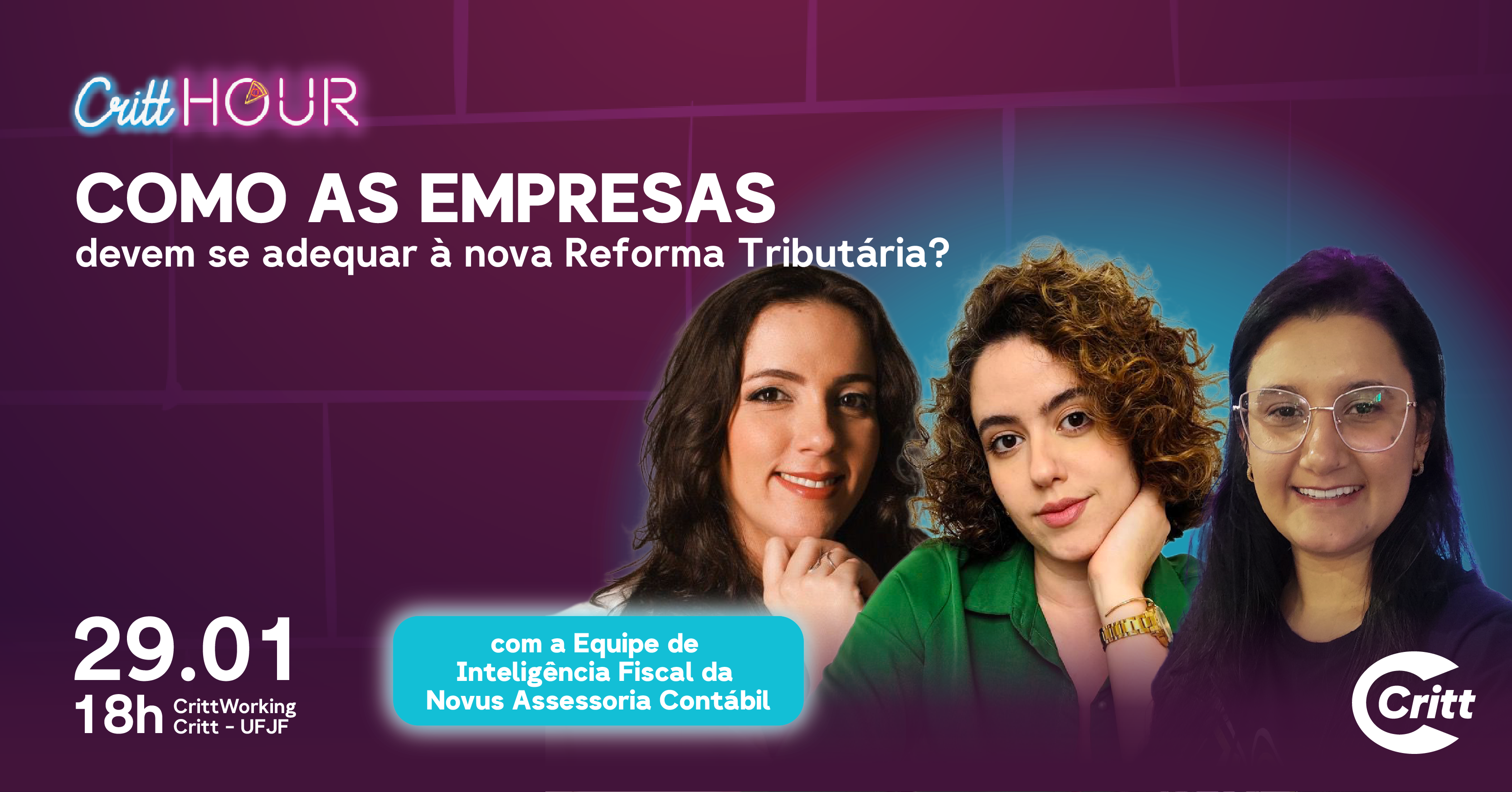 CrittHour com o tema “Como as empresas devem se adequar à nova Reforma Tributária?” está com inscrições abertas