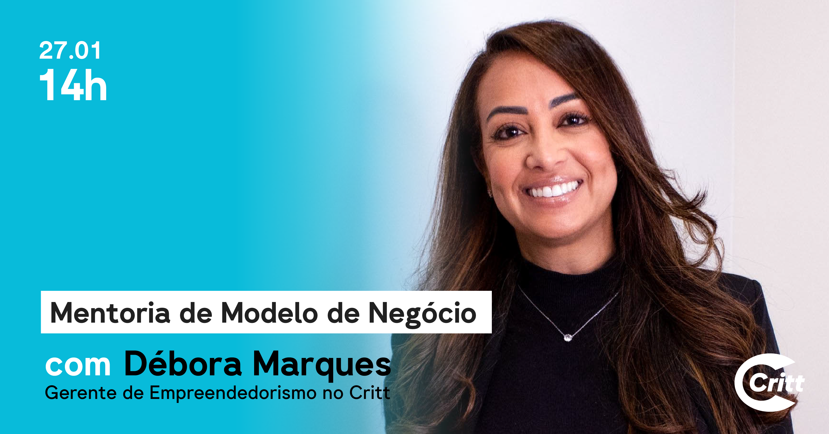 Participe da mentoria de Modelo de Negócio com Débora Marques