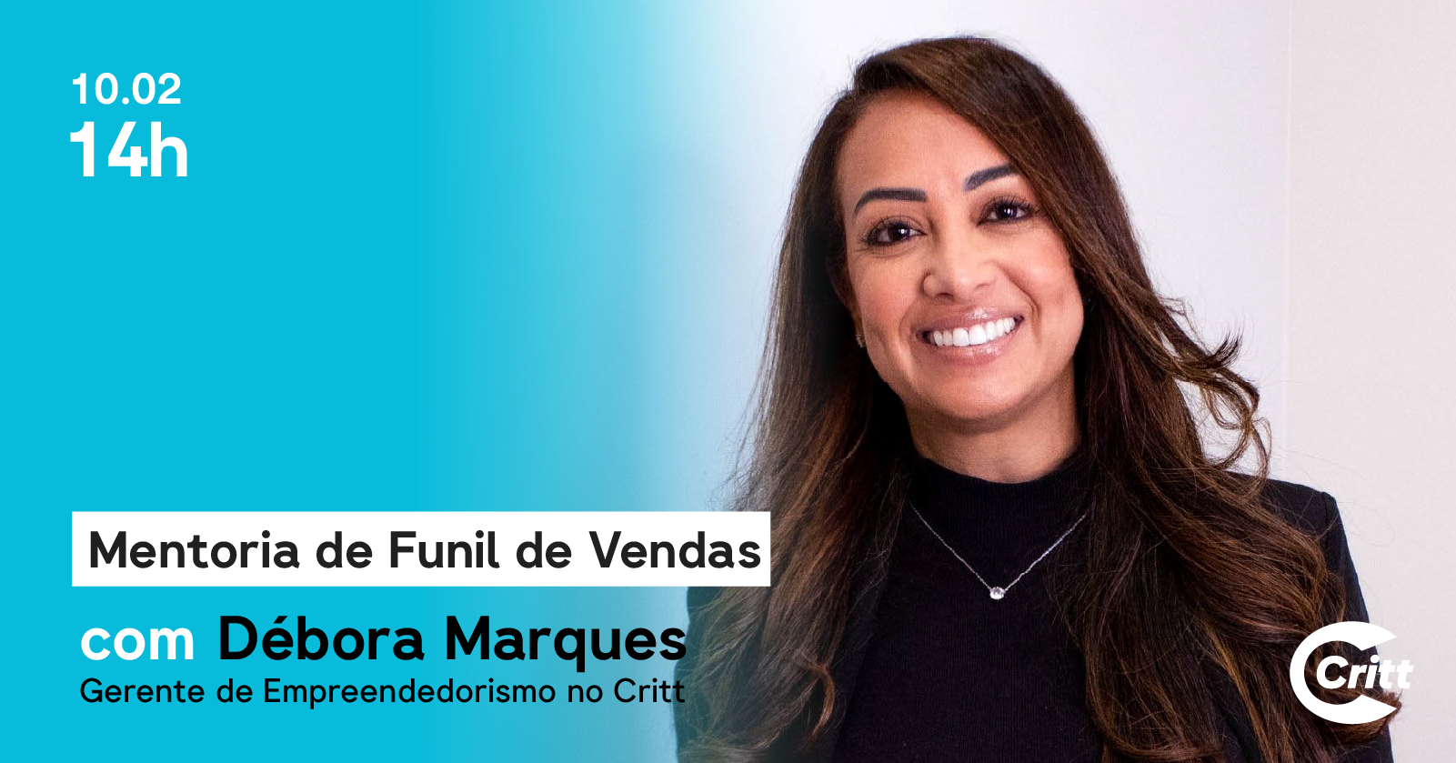 Critt promove mentoria de Funil de Vendas com Débora Marques