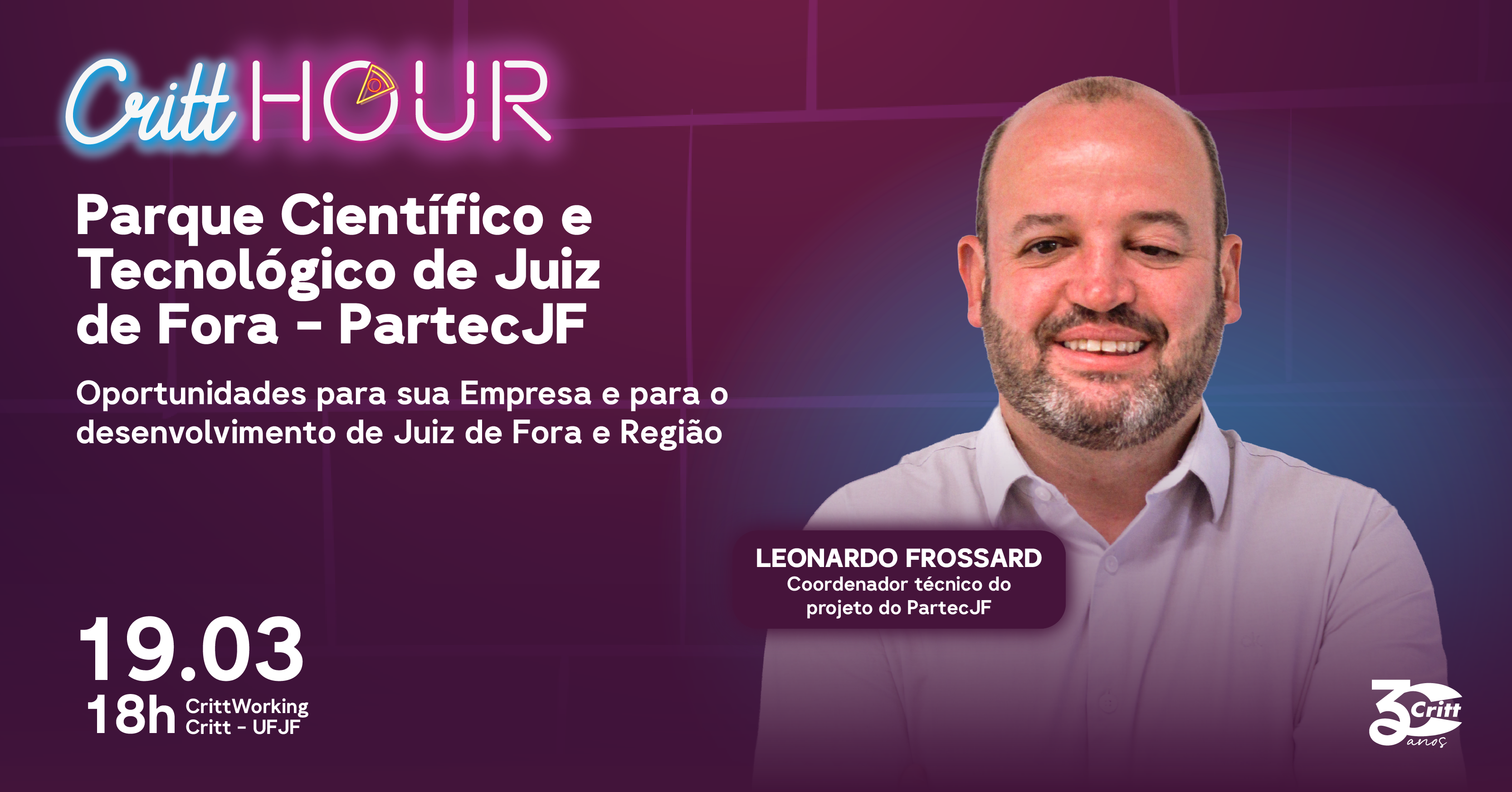CrittHour sobre as oportunidades do Partec JF para as empresas da região, está com inscrições abertas