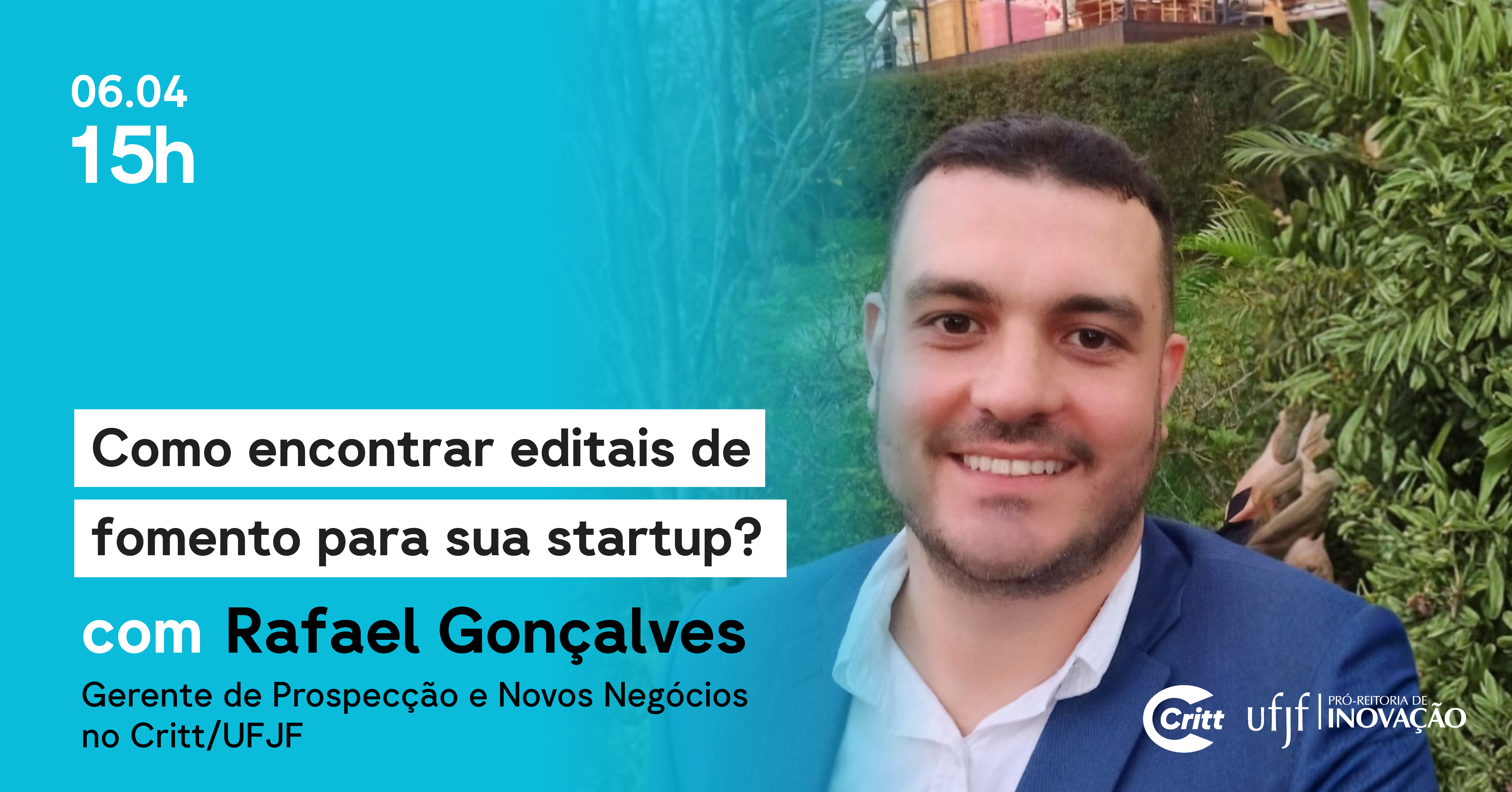 Aprenda a encontrar editais de fomento para a sua startup com esse workshop