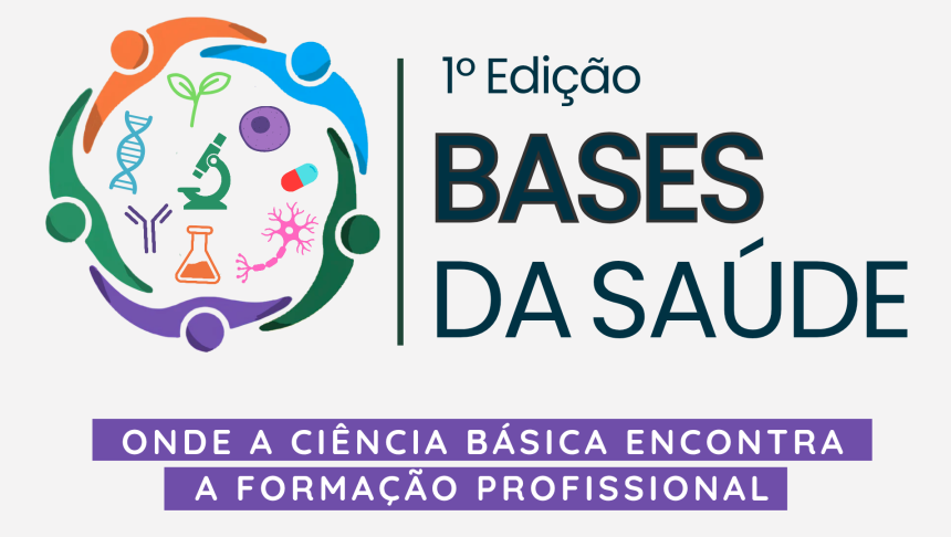 I Semana do DCBV — Bases da Saúde: onde a ciência básica encontra a formação profissional