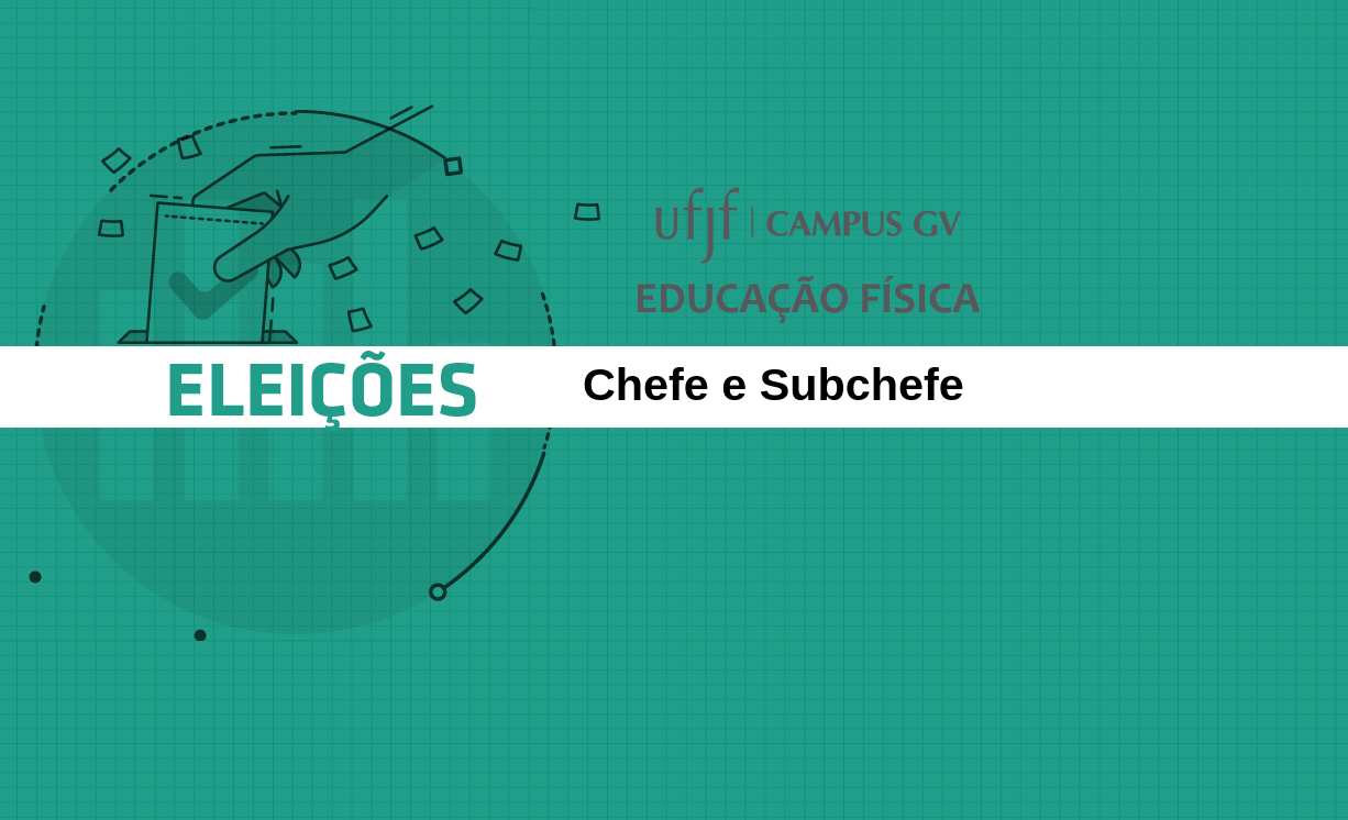 Processo Eleitoral para os Cargos de Chefe e Subchefe do Departamento de Educação Física