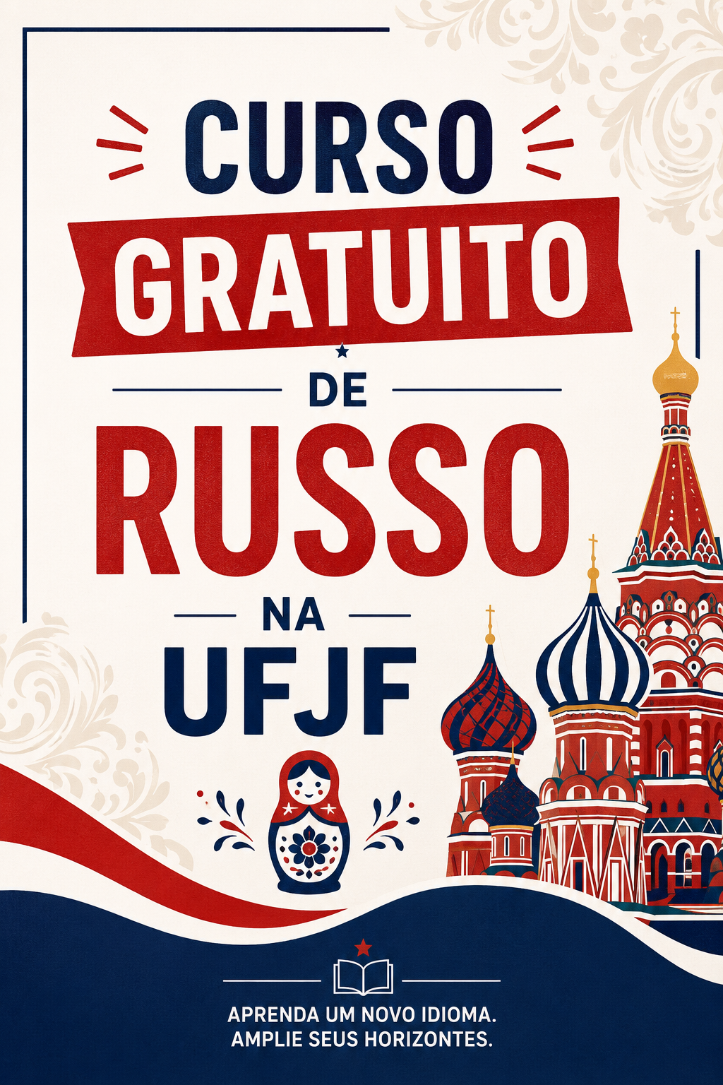 Oportunidade: Cursos Gratuitos de Língua Russa na UFJF
