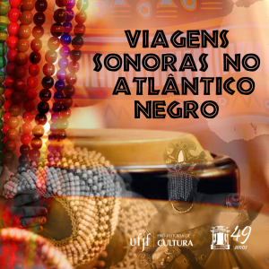 Logotipo da mostra “Viagens sonoras no Atlântico negro”