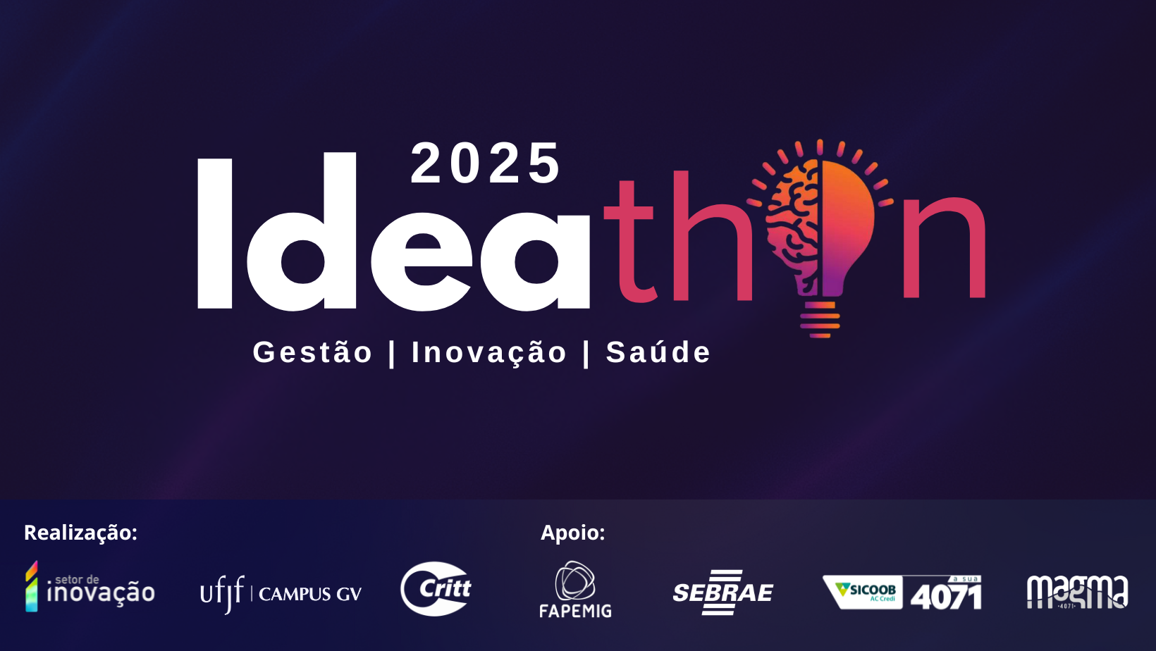Ideathon 2025: Gestão, Inovação e Saúde.