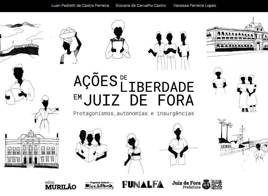 Lançamento do E-book “Ações de Liberdade em Juiz de Fora: protagonismos, autonomias e insurgências”