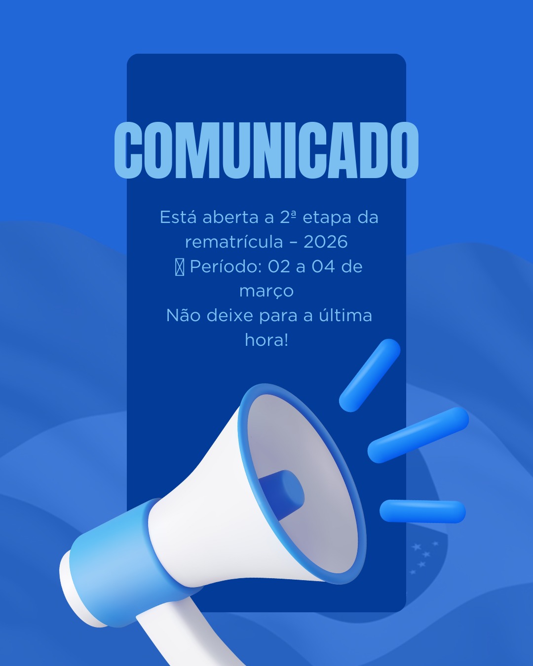 2ª Etapa de Rematrícula – Ano Letivo 2026