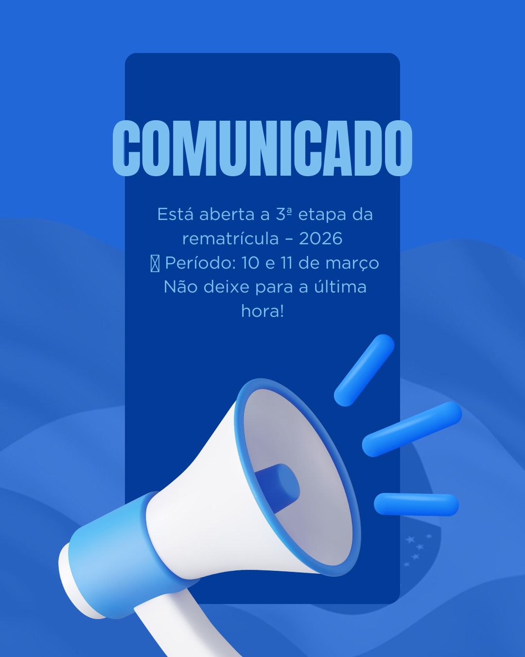 3ª Etapa de Rematrícula – Ano Letivo 2026