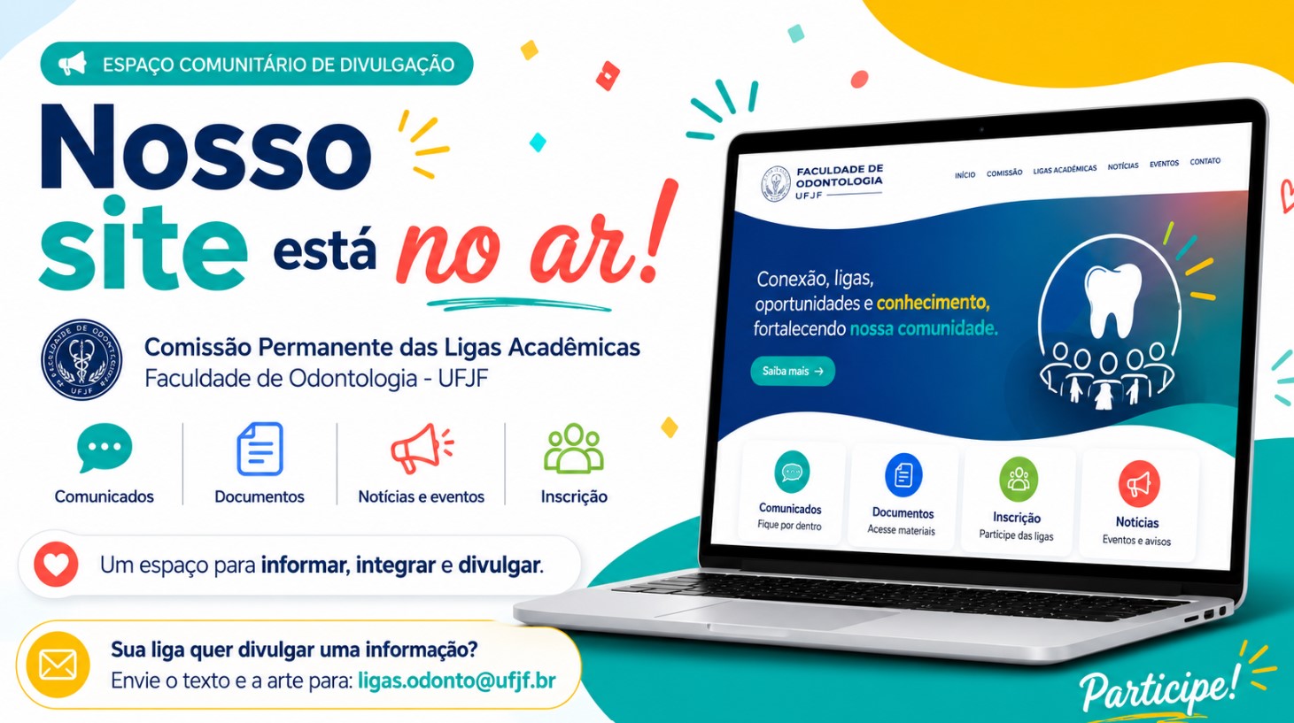 A Comissão Permanente das Ligas Acadêmicas da Faculdade de Odontologia da UFJF está de site novo!
