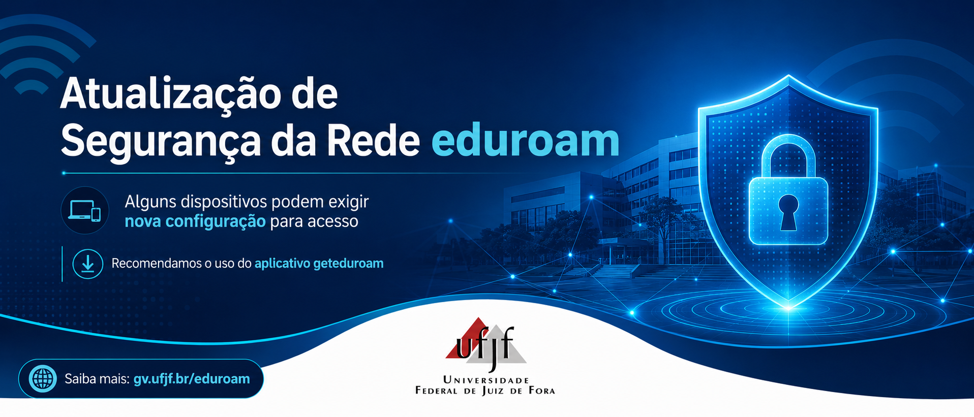 Atualização de Segurança na Rede Sem Fio eduroam