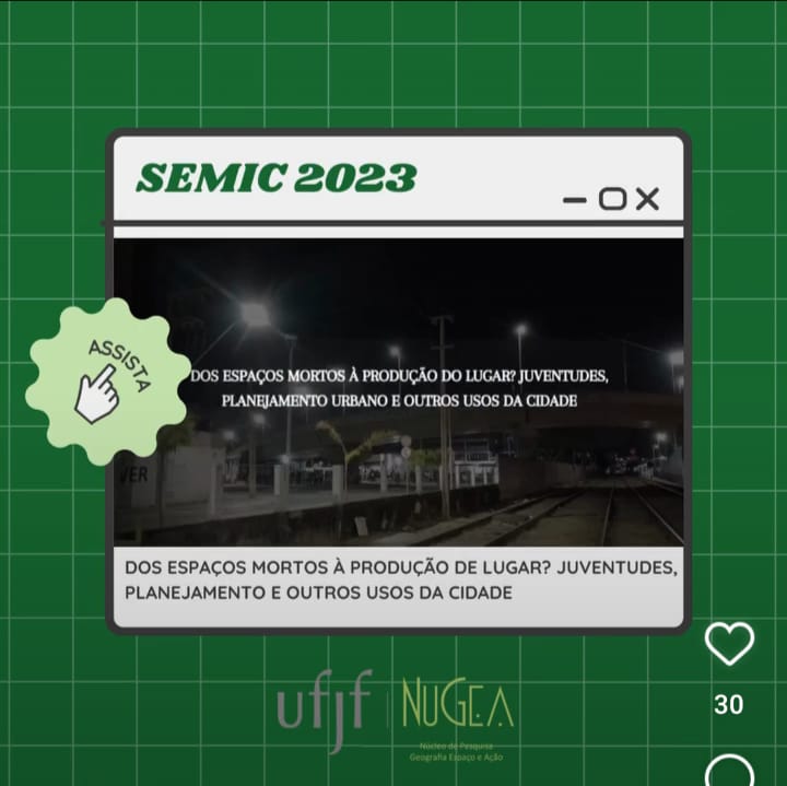 NuGea Na SEMIC 2023 - NuGea - Núcleo De Pesquisa Geografia, Espaço E Ação