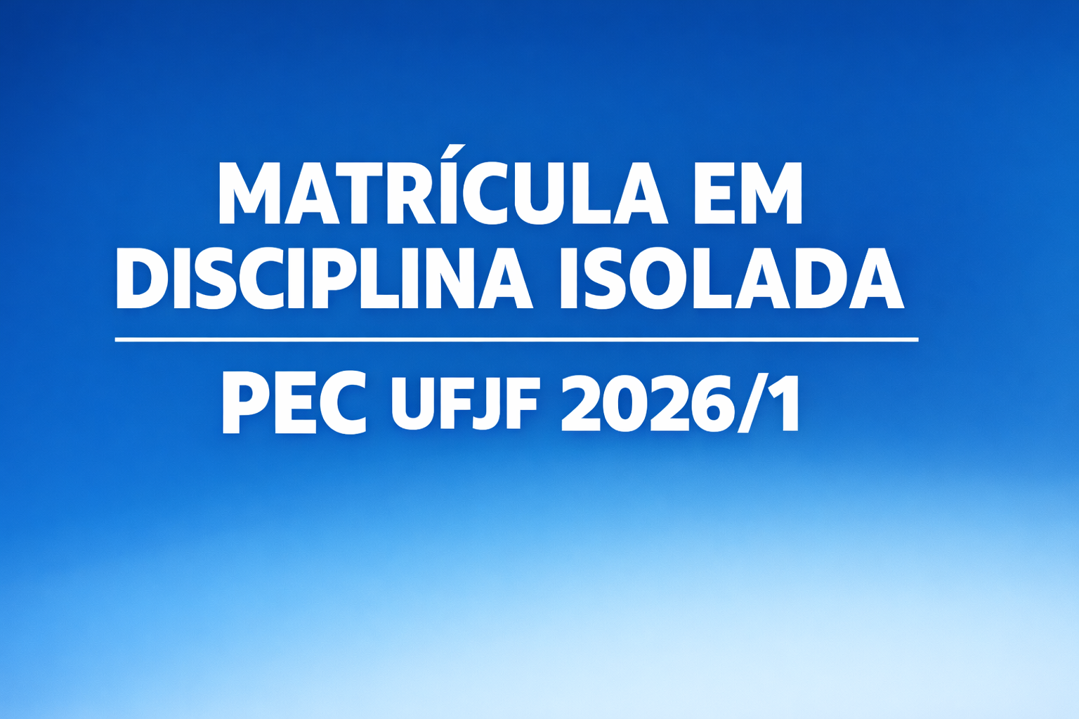 Solicitação de Matrícula em Disciplina Isolada – 2026/1
