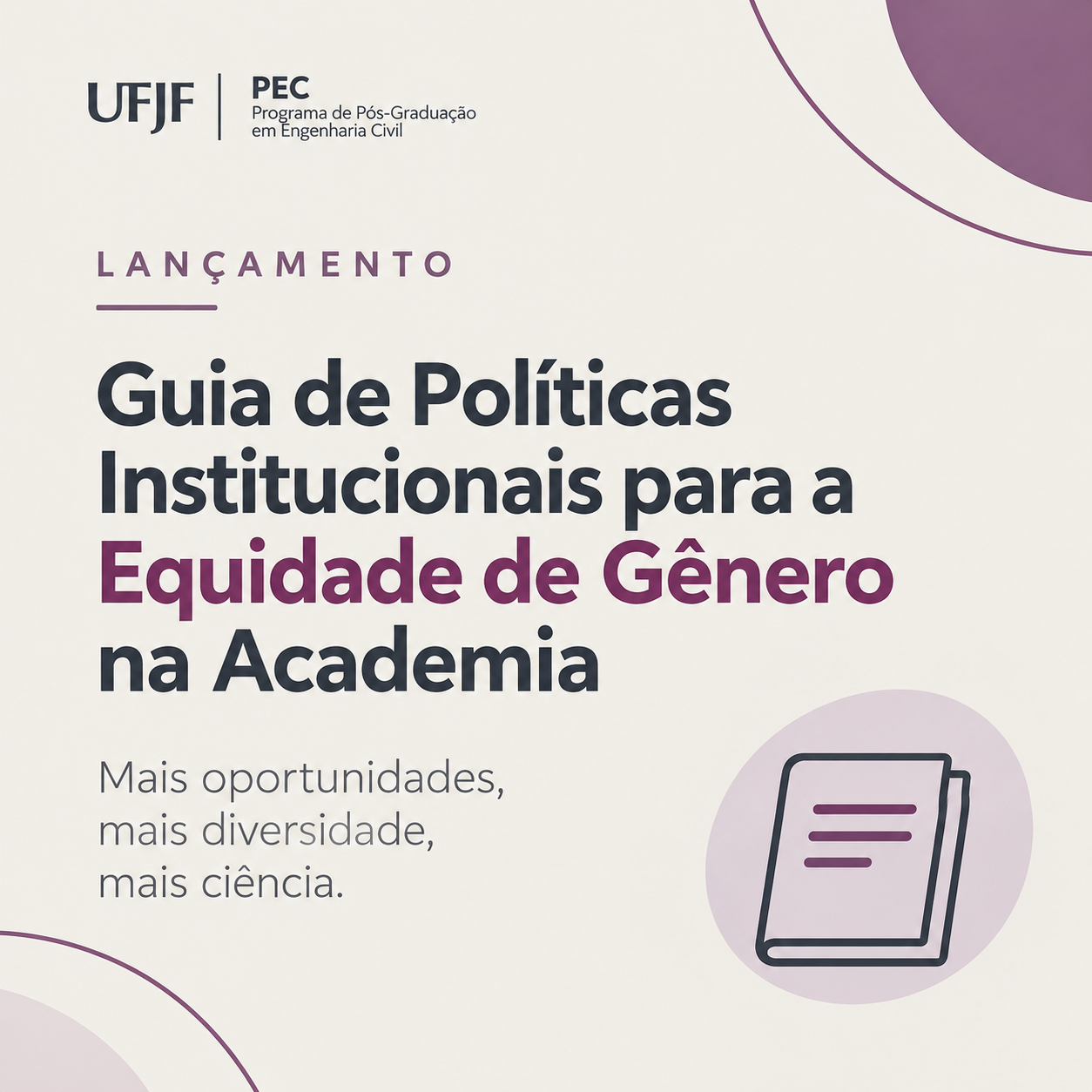 Guia de Políticas Institucionais para a Equidade de Gênero na Academia – Profaª Júlia Castro Mendes
