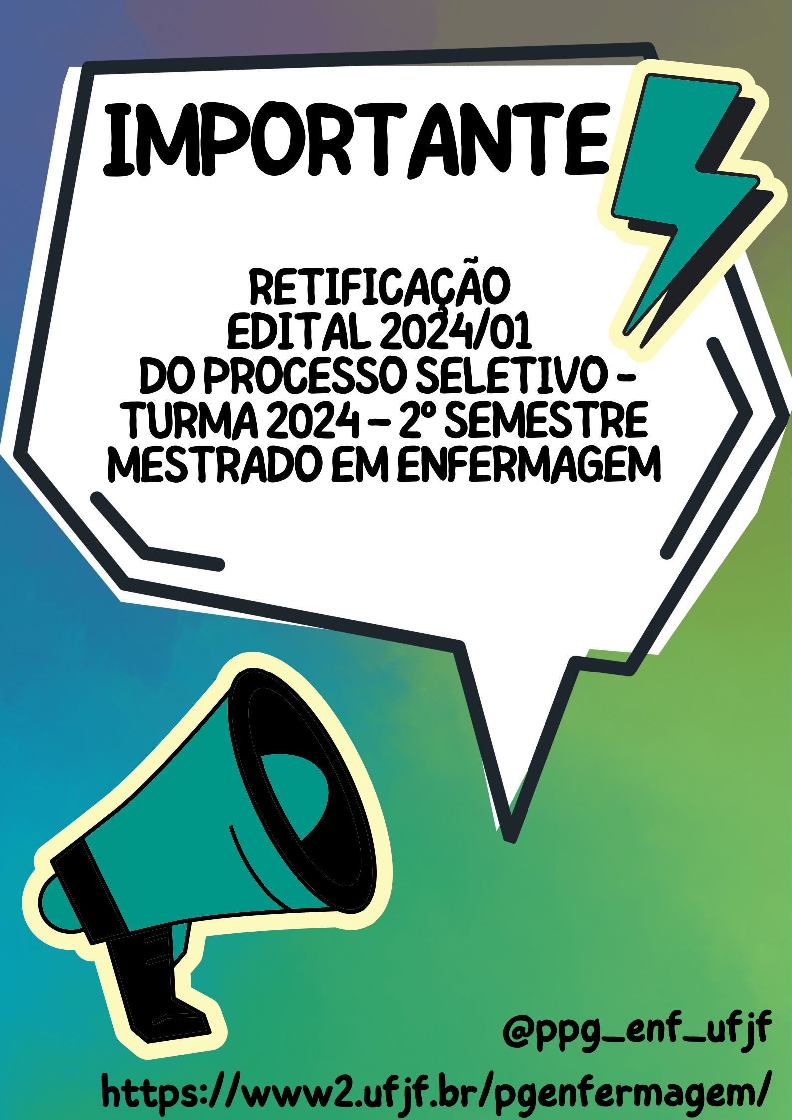 Retificação  EDITAL 2024/01   DO PROCESSO SELETIVO – TURMA 2024 – 2º semestre MESTRADO EM ENFERMAGEM
