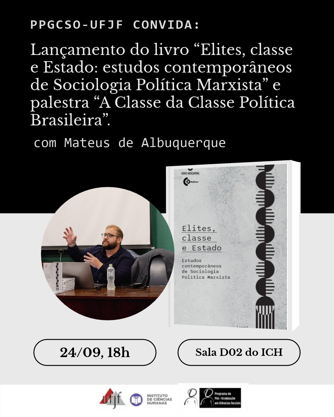 Lançamento do livro “Elites, classe e Estado: estudos contemporâneos de Sociologia Política Marxista” e palestra “A Classe da Classe Política Brasileira”