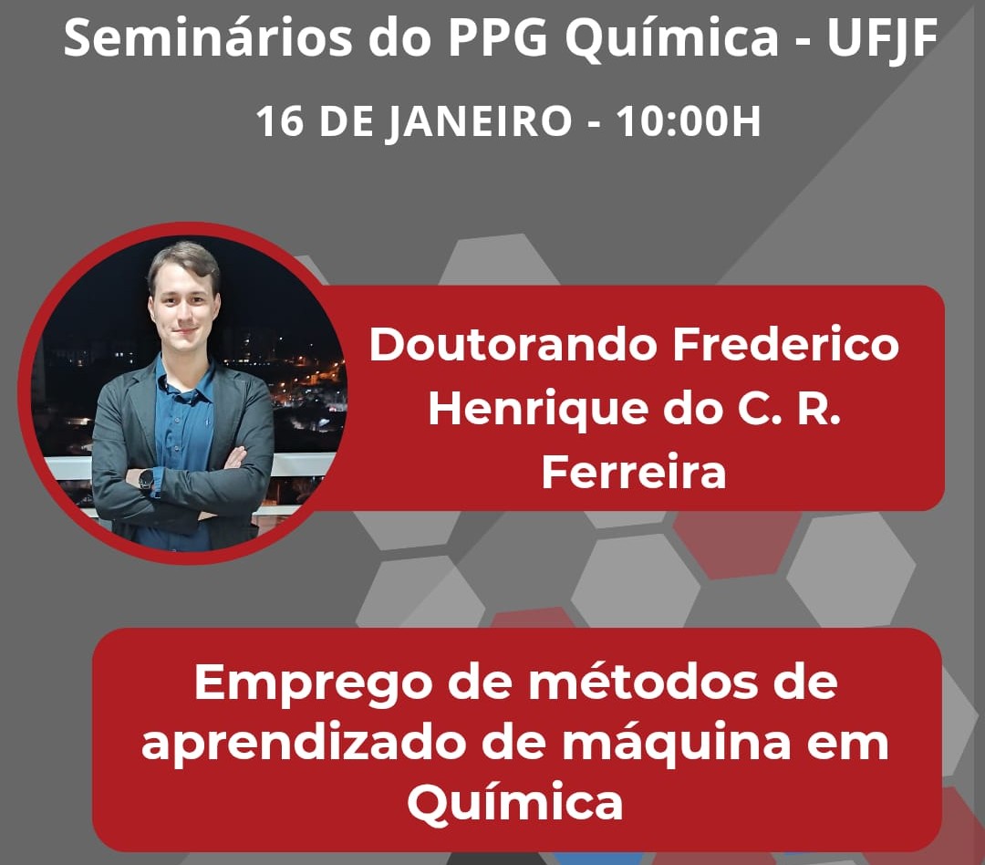 Nessa sexta-feira, seminário sobre Machine Learning aplicado à Química. Não percam!
