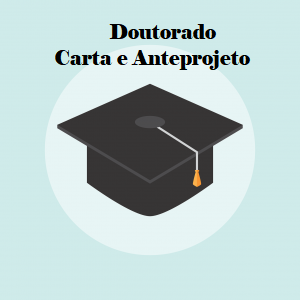 SELEÇÃO DOUTORADO – 2025 – RESULTADO – CARTA E ANTEPROJETO