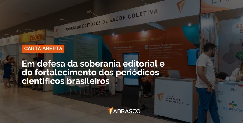 ABRASCO – Carta aberta em defesa da soberania editorial