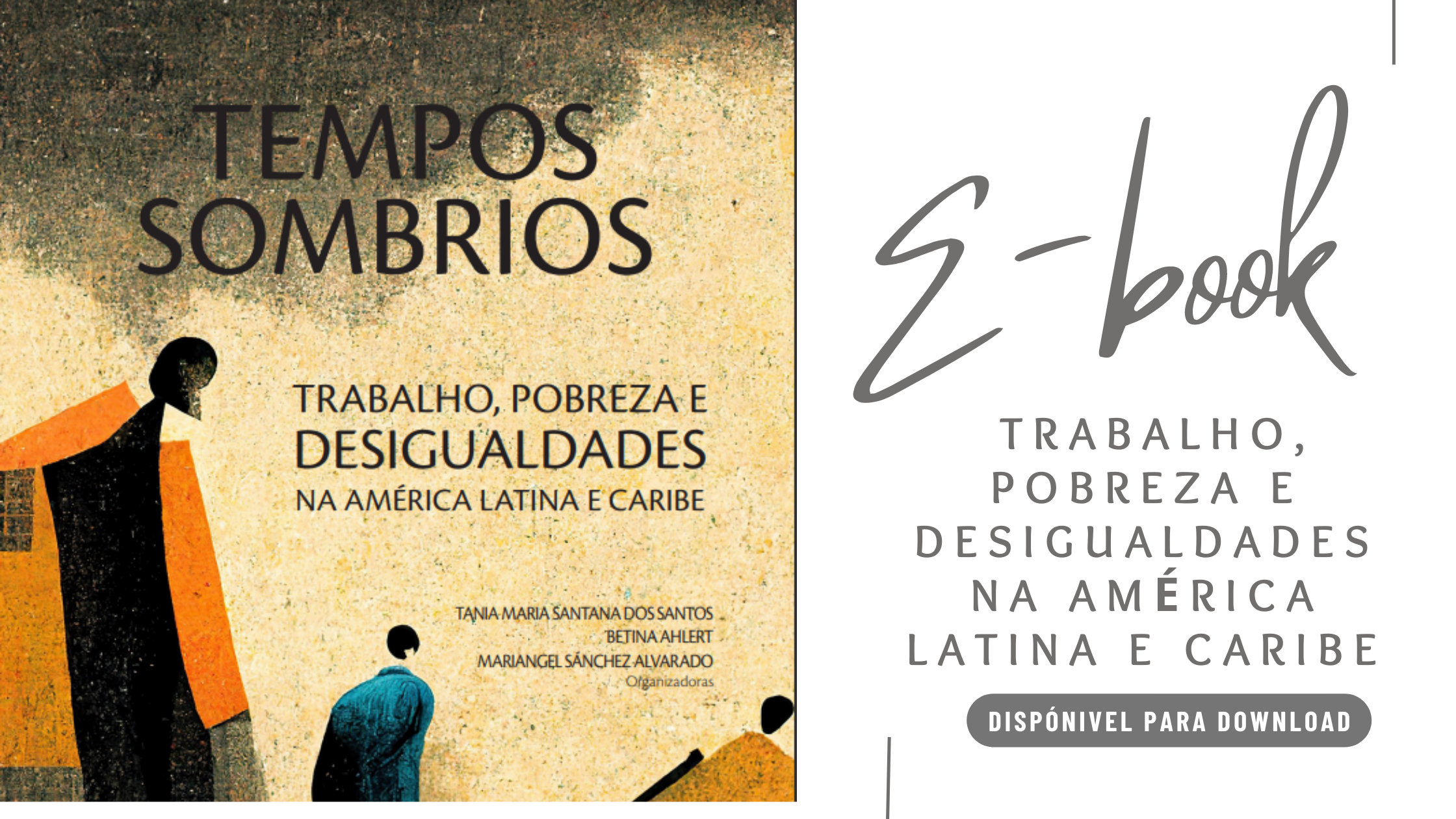 E-book :Trabalho, Pobreza e Desigualdade na América latina e Caribe