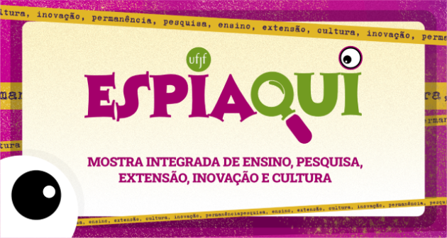UFJF-GV abre as portas para a comunidade na 2ª edição do Espiaqui