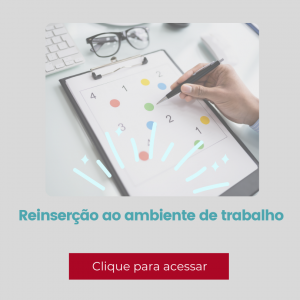 Reinserção ao trabalho