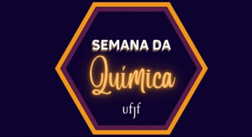 27ª Semana da Química UFJF De 20 a 24/10!