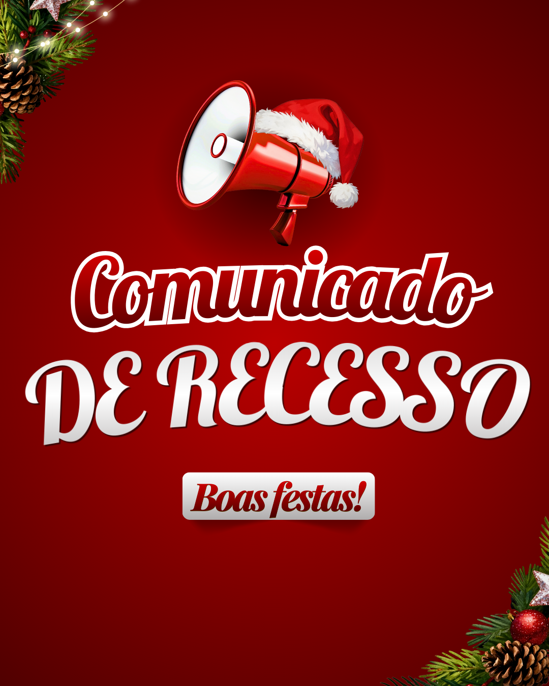 Comunidado de recesso ” JANTAR”