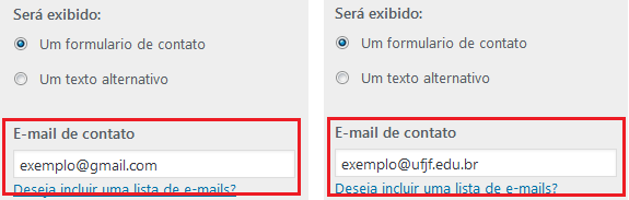 Duas imagens do item Será Exibido com o campo E-mail de Contato em destaque, contendo exemplos de tipos de e-mail que podem ser usados