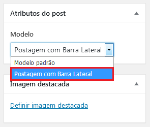 Imagem do recurso Modelo na caixa Atributos do post, a opção Postagem com Barra Lateral está em destaque.